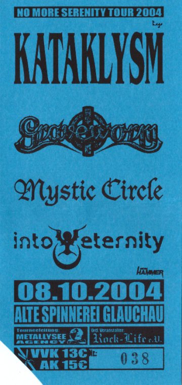 Ticket No More Serenity Tour 2004