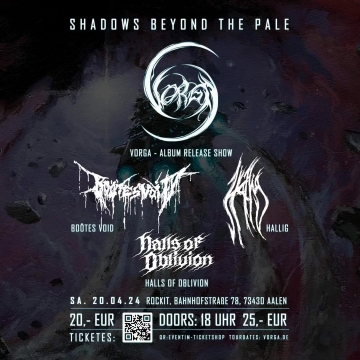 Flyer Vorga w/ Boötes Void & Hallig & Halls of Oblivion