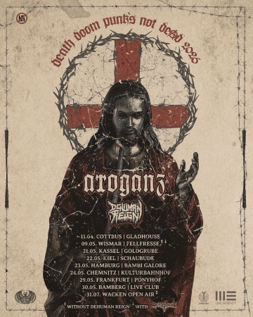 Flyer Arroganz w/ Dehuman Reign