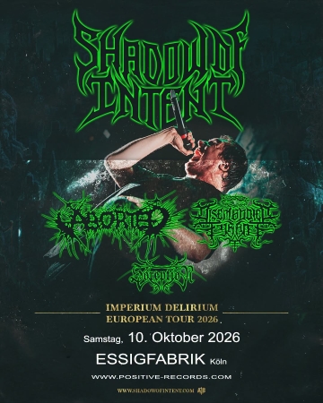 Flyer Shadow Of Intent w/ Aborted & Disembodied Tyrant & Soreption