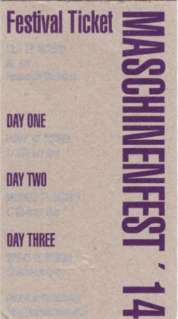 Ticket Maschinenfest 2014