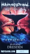 Ticket Heaven Shall Burn w/ Hypocrisy & Dying Fetus & Bleed From Within