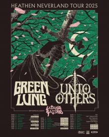 Flyer Green Lung w/ Unto Others & Satan's Satyrs