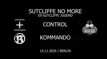 Flyer Sutcliffe No More w/ Control & Kommando