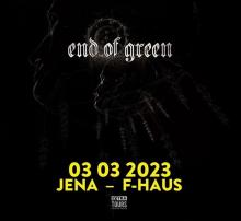 Flyer End Of Green - Jena 2022/2023