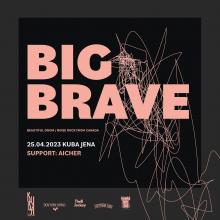 Flyer Big ‡ Brave w/ Aicher