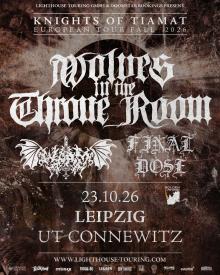 Flyer Wolves In The Throne Room w/ Worm & Final Dose