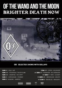 Flyer Of The Wand & The Moon w/ Brighter Death Now