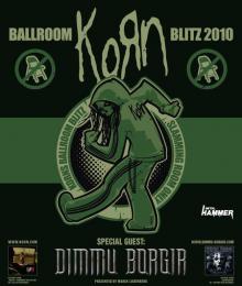 Flyer koRn w/ Dimmu Borgir - Ballroom Blitz Tour 2010