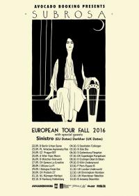 Flyer SubRosa - European Tour Fall 2016
