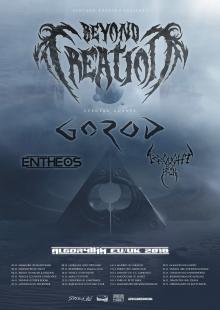 Flyer Beyond Creation / Gorod / Entheos / Brought By Pain