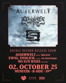 Flyer Außerwelt w/ No Sun Rises & Ewig.Endlich