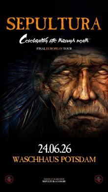 Flyer Sepultura - Celebrating Life Through Death 2026