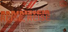 Ticket Rammstein / Reise, Reise